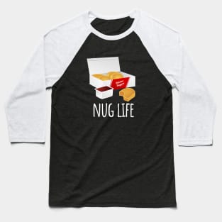 Nug Life Baseball T-Shirt